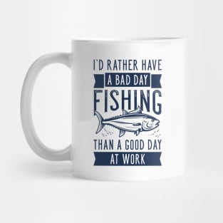 Bad Day Fishing Mug